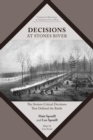 Image for Decisions at Stones River : The Sixteen Critical Decisions That Defined the Battle