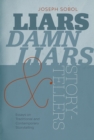 Image for Liars, damn liars, and storytellers  : essays on traditional and contemporary storytelling