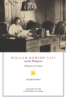 Image for William Howard Taft and the Philippines : A Blueprint for Empire