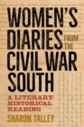 Image for Women&#39;s Diaries from the Civil War South