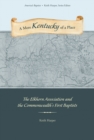 Image for A mere Kentucky of a place  : the Elkhorn Association and the commonwealth&#39;s first Baptists