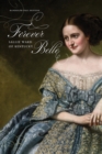 Image for Forever Belle: Sallie Ward of Kentucky