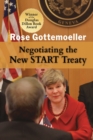 Image for Negotiating the New START Treaty