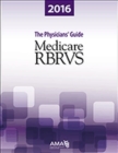 Image for Medicare RBRVS 2016  : the physicians&#39; guide