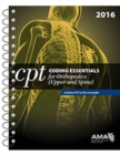 Image for CPT coding essentials for orthopedics: Upper extremities and spine 2016