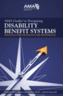 Image for AMA Guides to Navigating Disability Benefit Systems