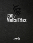Image for Code of Medical Ethics of the American Medical Association