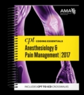 Image for CPT coding essentials for anesthesiology &amp; pain management 2017