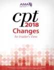 Image for CPT® Changes 2018 : An Insider’s View