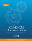 Image for ICD-10-CM documentation: essential charting guidance to support medical necessity 2018.