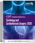 Image for CPT Coding Essentials for Cardiology &amp; Cardiothoracic Surgery 2020