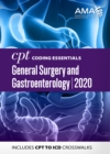 Image for CPT Coding Essentials for General Surgery and Gastroenterology 2020