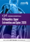 Image for CPT Coding Essentials for Orthopedics: Upper Extremities and Spine 2020
