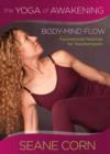 Image for The Yoga of Awakening : Body-Mind Flow. Foundational Practices for Transformation