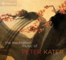 Image for The Meditation Music of Peter Kater