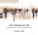 Image for Power of We