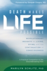 Image for Death Makes Life Possible