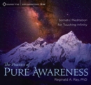 Image for Practice of Pure Awareness
