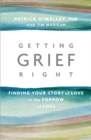 Image for Getting Grief Right