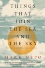 Image for Things That Join the Sea and the Sky