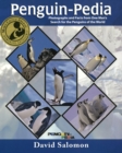 Image for Penguin-Pedia: Photographs and Facts from One Man&#39;s Search for the Penguins of the World