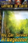 Image for Letters to Earth...You Can Survive Armageddon!