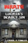 Image for The Wrath of Lucifer&#39;s Deadly Sin