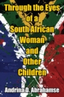 Image for Through the eyes of a South African woman and other children