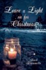 Image for Leave a Light on for Christmas