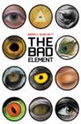 Image for The Bad Element