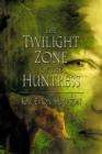 Image for The Twilight Zone of the Huntress - MFE-C
