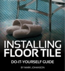 Image for Black &amp; Decker The Complete Guide to Flooring
