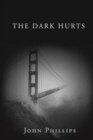 Image for The Dark Hurts
