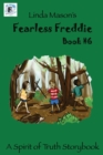 Image for Fearless Freddie Book #6