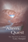 Image for An Alien&#39;s Quest