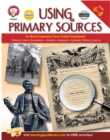 Image for Using Primary Sources to Meet Common Core State Standards, Grades 6 - 8