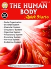 Image for Human body quick starts. : Grades 4-9