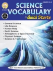 Image for Science Vocabulary Quick Starts, Grades 4 - 9