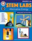 Image for STEM Labs: Alternative Energy Workbook, Grades 5 - 12