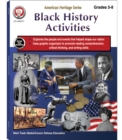 Image for Black History Activities, Grades 5 - 8: American Heritage Series