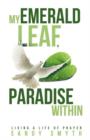 Image for My Emerald Leaf, Paradise Within