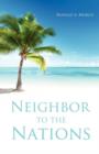 Image for Neighbor to the Nations