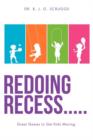 Image for Redoing Recess..... Great Games to Get Kids Moving