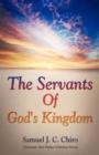 Image for The Servants of God&#39;s Kingdom