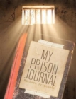 Image for My Prison Journal