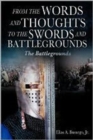 Image for From the Words and Thoughts to the Swords and Battlegrounds