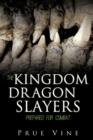 Image for The Kingdom Dragon Slayers