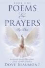 Image for Poems and Prayers By Dove BOOK ONE Worship Unto The Lord The Lord Speak