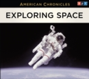 Image for NPR American Chronicles: Exploring Space