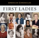 Image for NPR American Chronicles: First Ladies